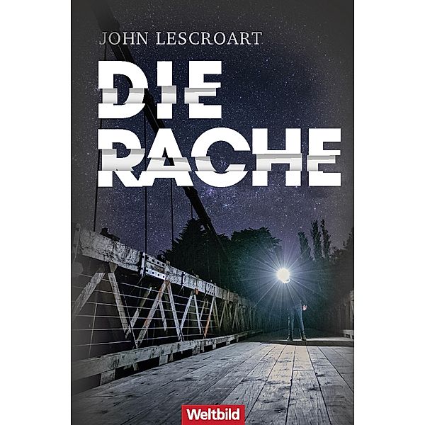 Die Rache / Dismas Hardy-Reihe Bd.2, John Lescroart
