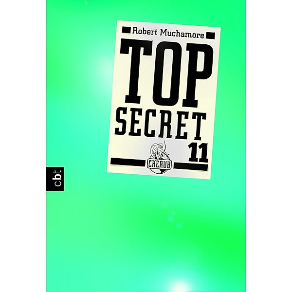Die Rache / Top Secret Bd.11, Robert Muchamore