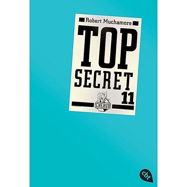 Die Rache / Top Secret Bd.11, Robert Muchamore