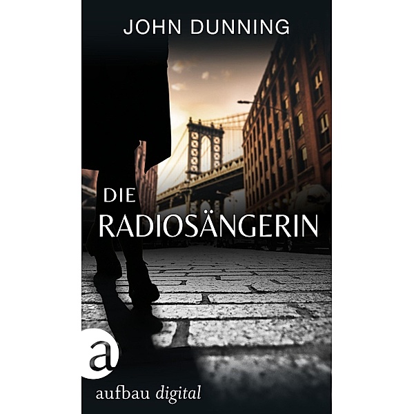 Die Radiosängerin, John Dunning