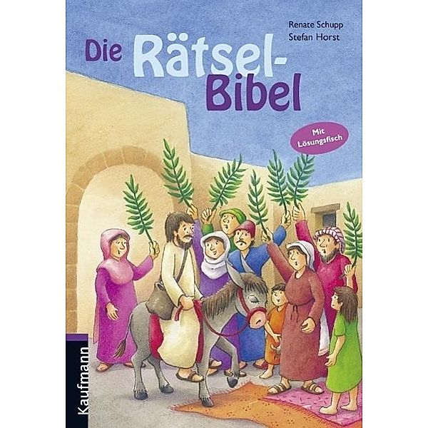 Die Rätsel-Bibel, Renate Schupp