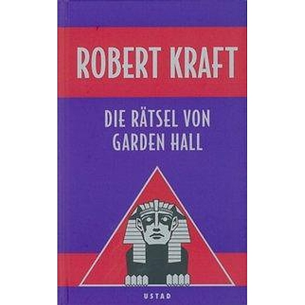 Die Rätsel von Garden Hall, Robert Kraft