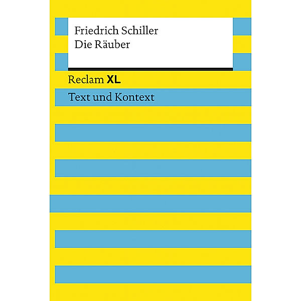 Die Räuber, Friedrich Schiller