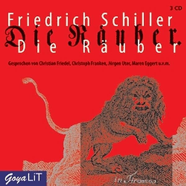 Die Räuber, 3 Audio-CDs, Friedrich Schiller