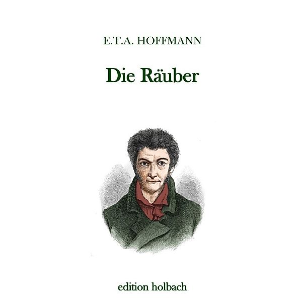Die Räuber, E. T. A. Hoffmann