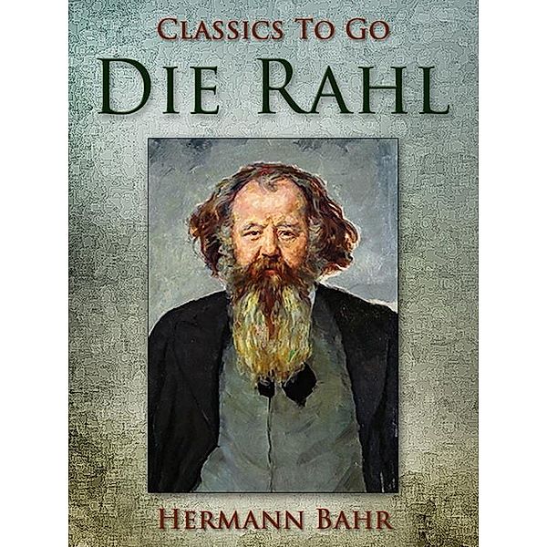 Die Rahl, Hermann Bahr