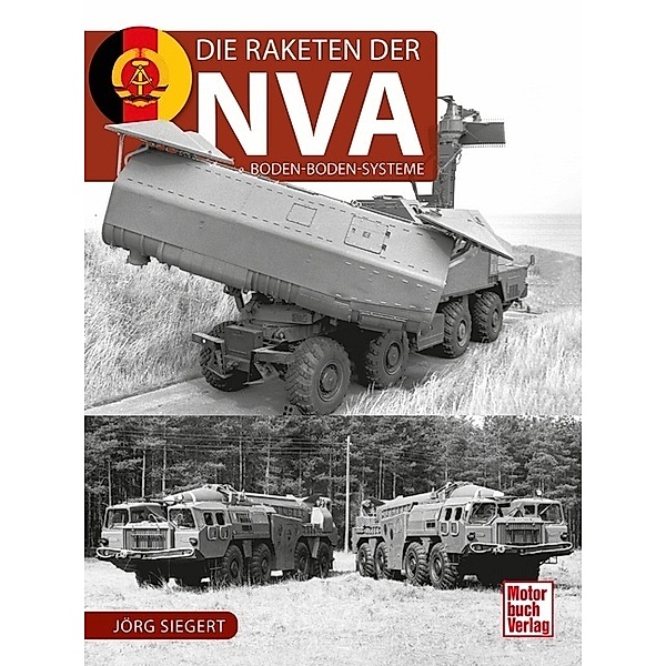 Die Raketen der NVA, Jörg Siegert