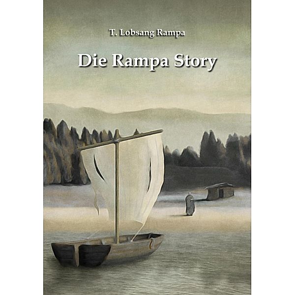 Die Rampa Story, T. Lobsang Rampa