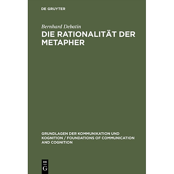 Die Rationalität der Metapher, Bernhard Debatin