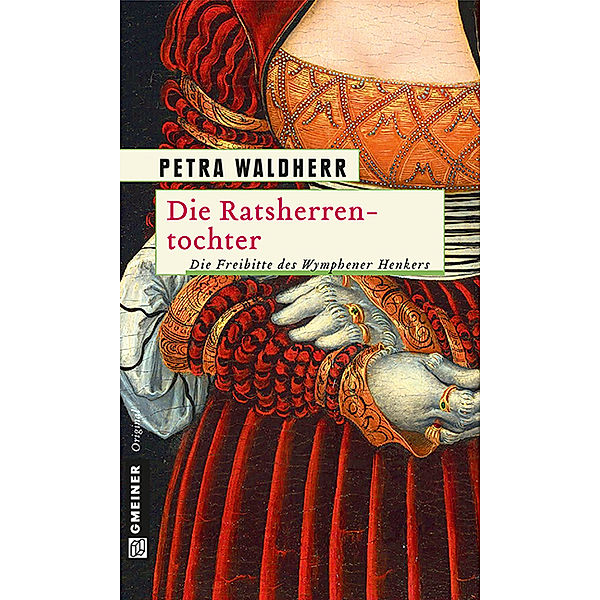 Die Ratsherrentochter, Petra Waldherr