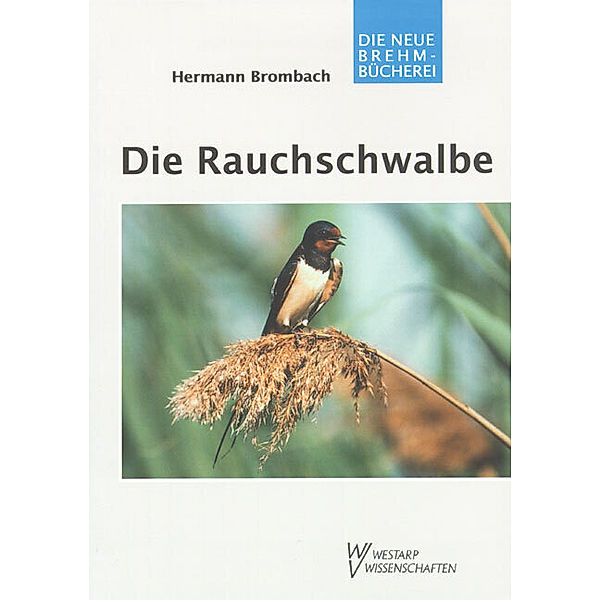 Die Rauchschwalbe, Hermann Brombach