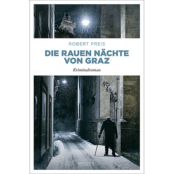 Die rauen Nächte von Graz, Robert Preis