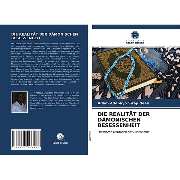 DIE REALITÄT DER DÄMONISCHEN BESESSENHEIT, Adam Adebayo Sirajudeen