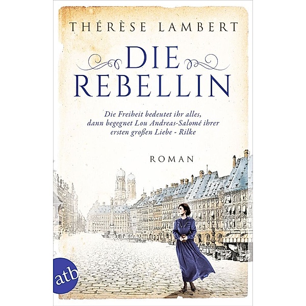 Die Rebellin / Außergewöhnliche Frauen zwischen Aufbruch und Liebe Bd.4, Thérèse Lambert