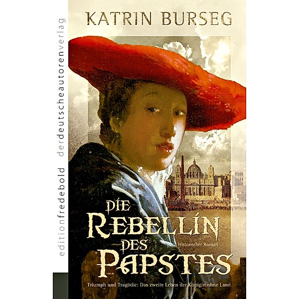 Die Rebellin des Papstes, Katrin Burseg