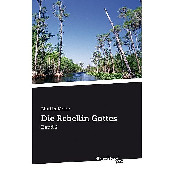 Die Rebellin Gottes, Martin Meier