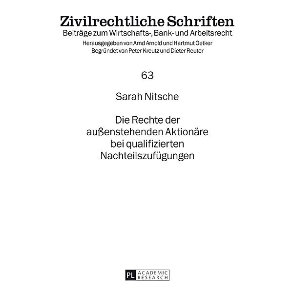 Die Rechte der auenstehenden Aktionaere bei qualifizierten Nachteilszufuegungen, Sarah Nitsche