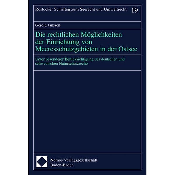 Die rechtlichen Möglichkeiten der Einrichtung von Meeresschutzgebieten in der Ostsee, Gerold Janssen