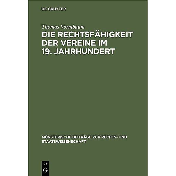 Die Rechtsfähigkeit der Vereine im 19. Jahrhundert, Thomas Vormbaum