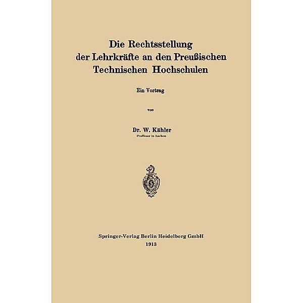 Die Rechtsstellung der Lehrkräfte an den Preußischen Technischen Hochschulen, Wilhelm Kähler