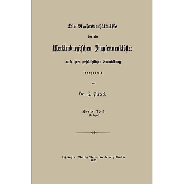 Die Rechtsverhältnisse der vier Mecklenburgischen Jungfrauenklöster nach ihrer geschichtlichen Entwicklung dargestellt, Eduard Viereck