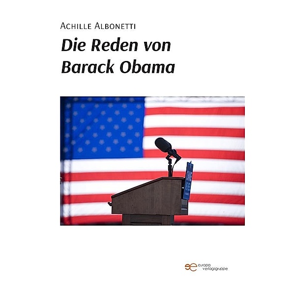 Die Reden von Barack Obama, Achille Albonetti