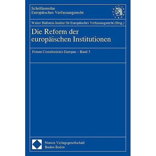 Die Reform der europäischen Institutionen