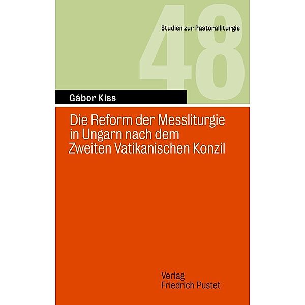 Die Reform der Messliturgie in Ungarn nach dem Zweiten Vatikanisch, Gábor Kiss