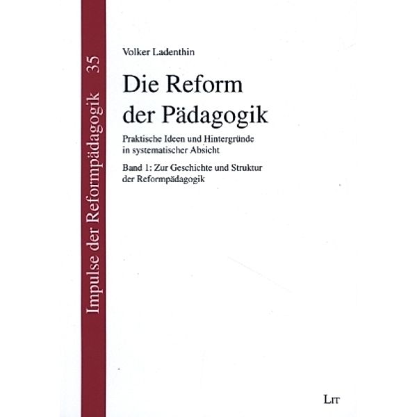 Die Reform der Pädagogik, Volker Ladenthin