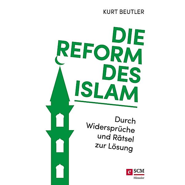 Die Reform des Islam, Kurt Beutler