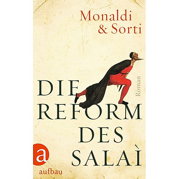 Die Reform des Salaì, Rita Monaldi, Francesco Sorti