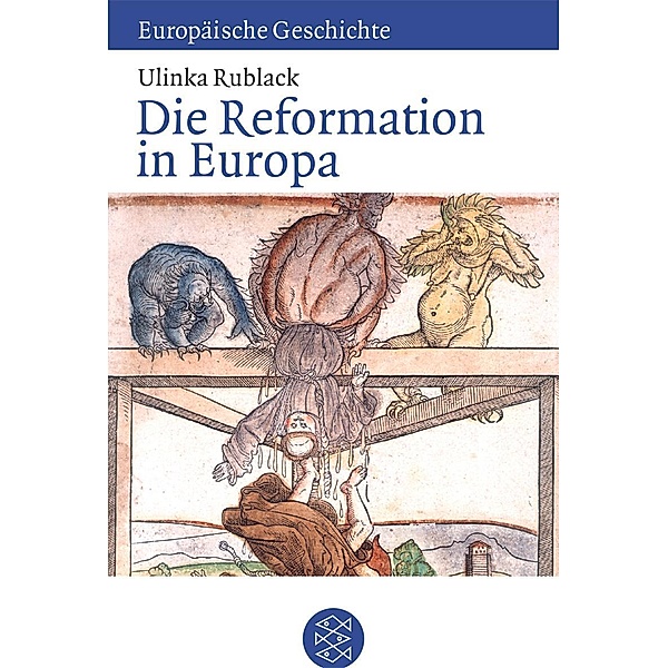 Die Reformation in Europa, Ulinka Rublack