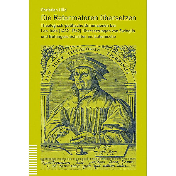 Die Reformatoren übersetzen, Christian Hild