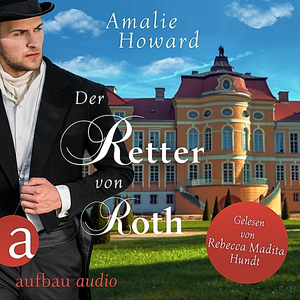 Die Regency Rogues - 2 - Der Retter von Roth, Amalie Howard