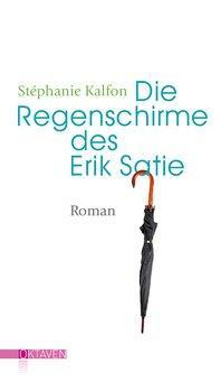 Die Regenschirme des Erik Satie Buch versandkostenfrei bei Weltbild.de