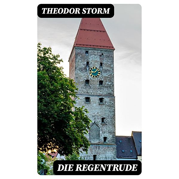 Die Regentrude, Theodor Storm