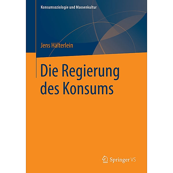 Die Regierung des Konsums, Jens Hälterlein