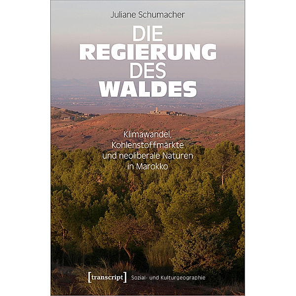 Die Regierung des Waldes, Juliane Schumacher