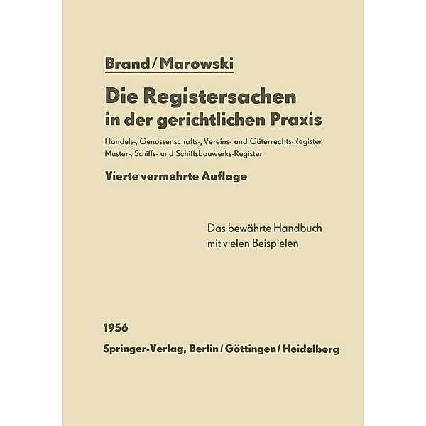 Die Registersachen in der gerichtlichen Praxis, Arthur Brand, Viktor Marowski