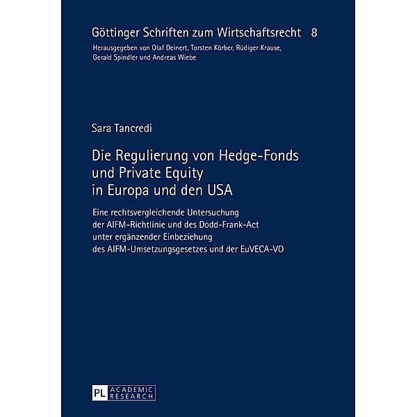 Die Regulierung von Hedge-Fonds und Private Equity in Europa und den USA, Tancredi Sara Tancredi