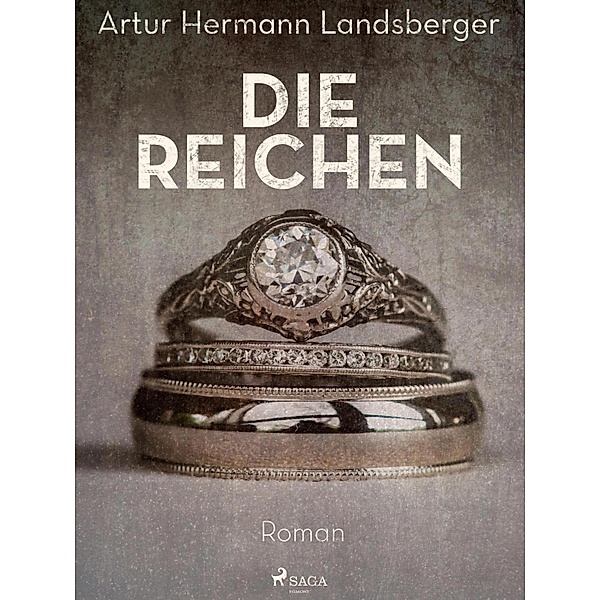 Die Reichen, Artur Hermann Landsberger