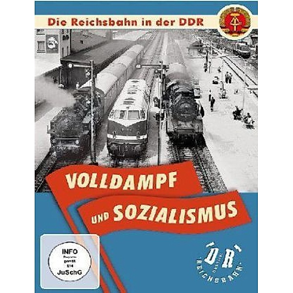 Die Reichsbahn in der DDR - Volldampf und Sozialismus,1 DVD