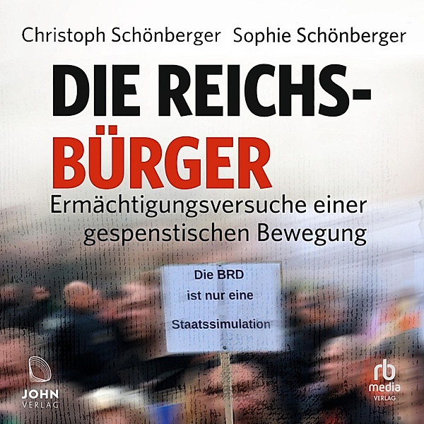 Die Reichsbürger, Christoph Schönberger, Sophie Schönberger