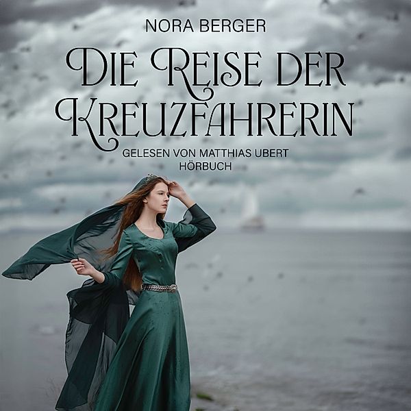 Die Reise der Kreuzfahrerin, Nora Berger