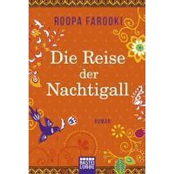 Die Reise der Nachtigall, Roopa Farooki