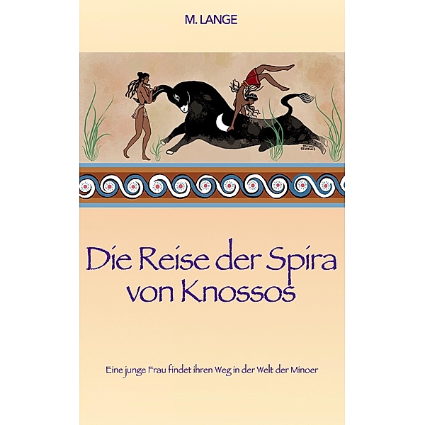 Die Reise der Spira von Knossos, Max Lange