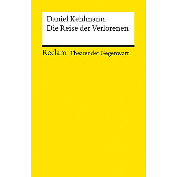 Die Reise der Verlorenen, Daniel Kehlmann