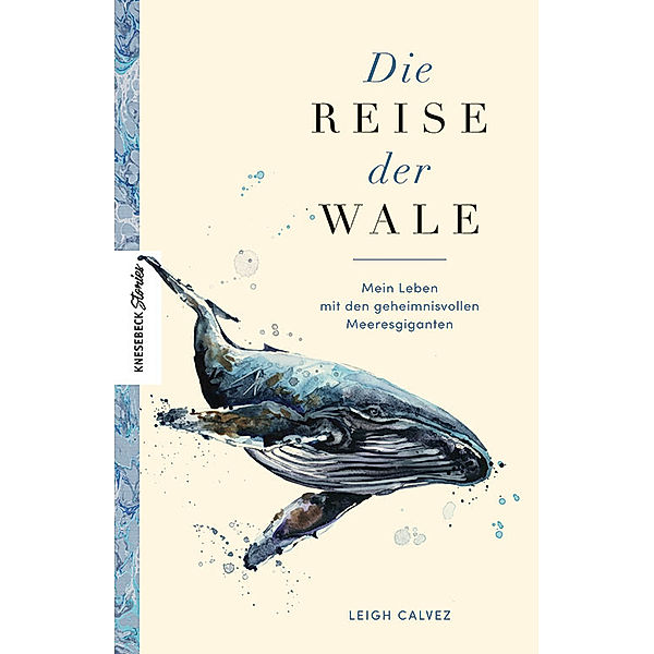 Die Reise der Wale, Leigh Calvez