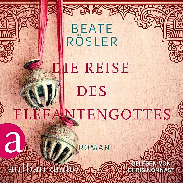 Die Reise des Elefantengottes, Beate Rösler