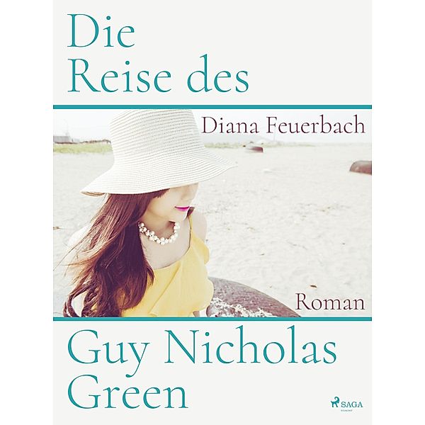 Die Reise des Guy Nicholas Green, Diana Feuerbach